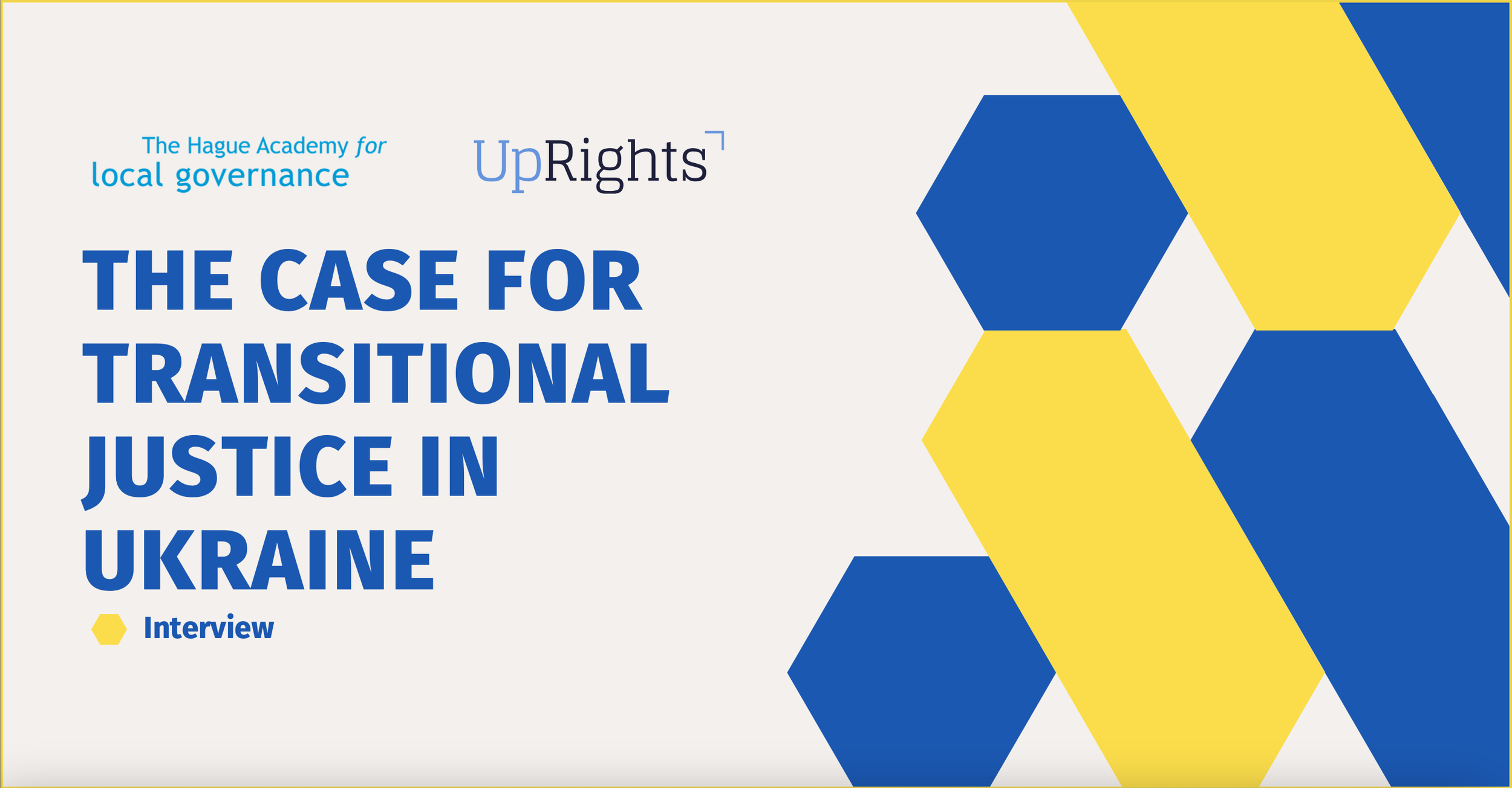 The Case for Transitional Justice in Ukraine